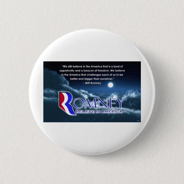 "We Still Believe..." - Romney 2012 Pinback Button (Front)