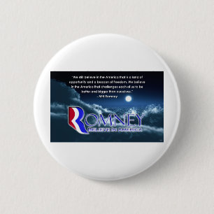 "We Still Believe..." - Romney 2012 Pinback Button