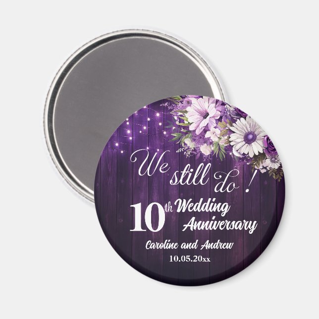 We Still Do 10th Wedding Anniversary String Lights Magnet (Front/Back)