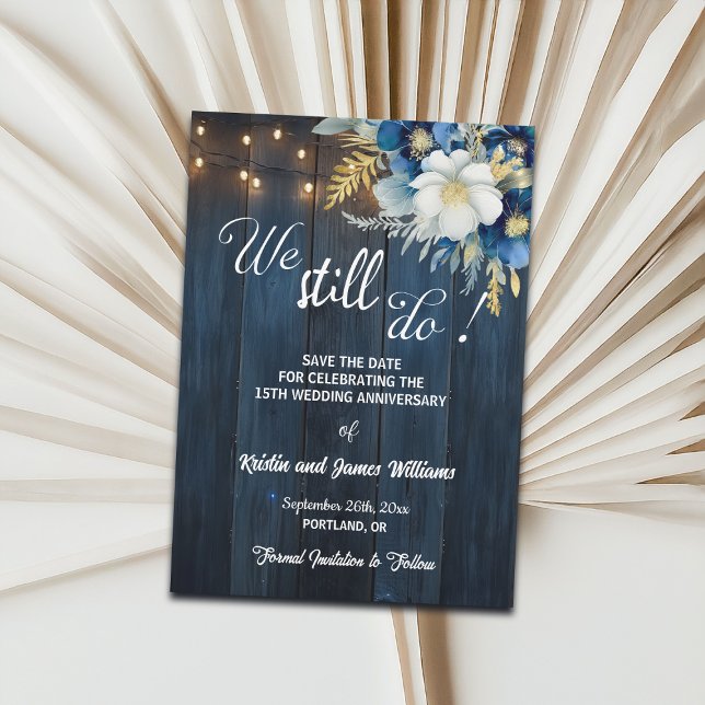 We Still Do 15th Wedding Anniversary String Lights Save The Date (Creator Uploaded)