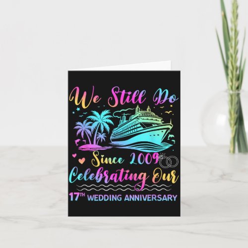 We Still Do 17th Wedding Anniversary Cruise Trip C