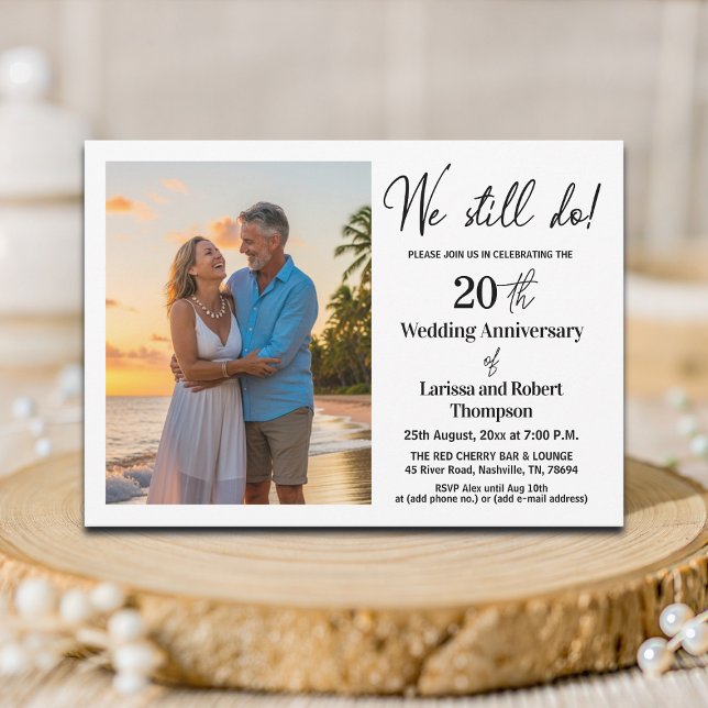 We Still Do 20th Wedding Anniversary Photo Invitation (Creator Uploaded)