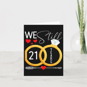 We Still Do 21 Years Married 21st Wedding Annivers Card
