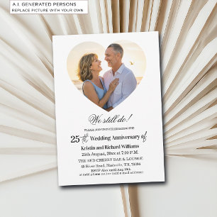 We Still Do 25th Wedding Anniversary Photo Invitation