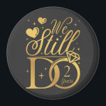 We Still Do 2 Years Wedding Anniversary Circle Magnet<br><div class="desc">We Still Do 2 Years Couple 2nd Wedding Anniversary Funny design Gift Circle Magnet Classic Collection.</div>