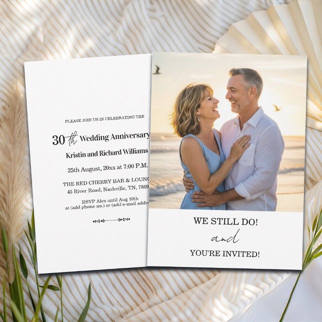 We Still Do 30th Wedding Anniversary Photo Invitation (Creator Uploaded)