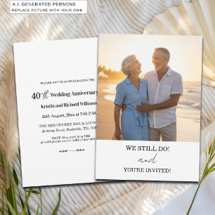 We Still Do 40th Wedding Anniversary Photo Invitation