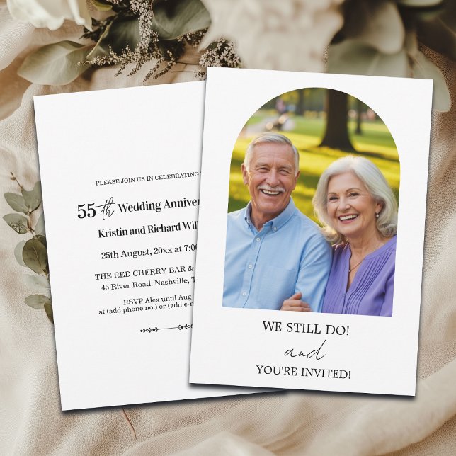 We Still Do 55th Wedding Anniversary Photo Invitation (Creator Uploaded)