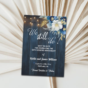 We Still Do 55th Wedding Anniversary String Lights Save The Date