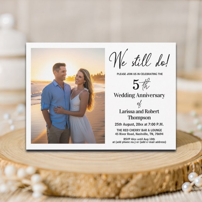 We Still Do 5th Wedding Anniversary Photo Invitation (Creator Uploaded)