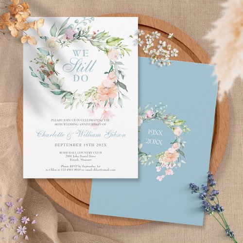 We Still Do 60th Anniversary Vow Renewal Floral Invitation