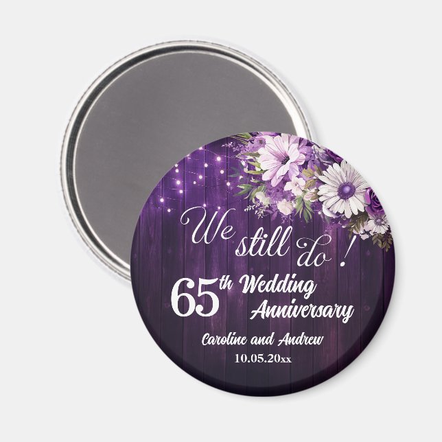 We Still Do 65th Wedding Anniversary String Lights Magnet (Front/Back)