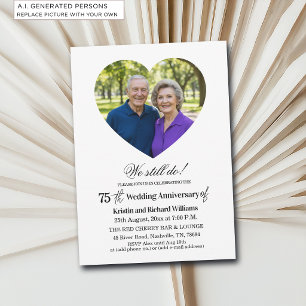 We Still Do 75th Wedding Anniversary Photo Invitation
