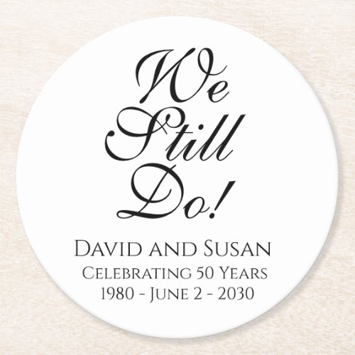 We Still Do Anniversary Party Drink Coasters