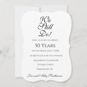 We Still Do Anniversary Party Invitations