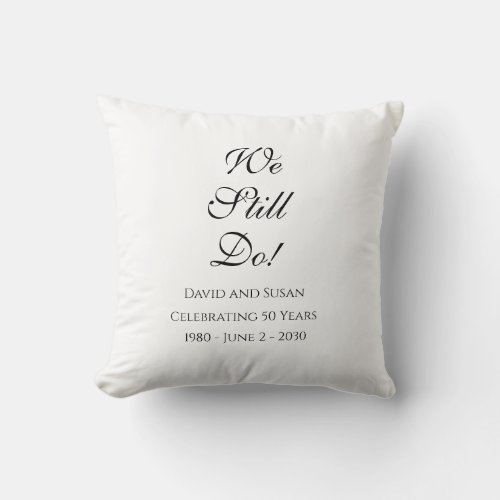 We Still Do Anniversary Party Paper Favor Bag Throw Pillow