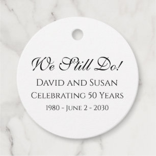 We Still Do! Anniversary Round Party Favor Tag