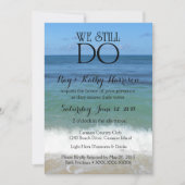 We Still Do Beach Wedding Vow Renewal Invite (Front)