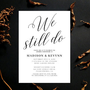 We Still Do Black and White Typography Vow Renewal Invitation