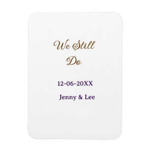 We still do brown pink name date year boho retro s magnet