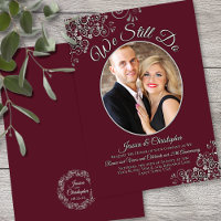 We Still Do Burgundy & Silver Wedding Vow Renewal