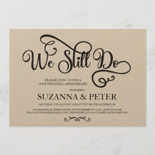 We Still do Calligraphy Anniversary Elegant Invite