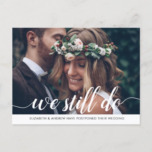 We Still Do Change Date Photo Wedding Postponement Announcement Postcard