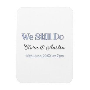 We still do couple name date blue pastel gray retr magnet