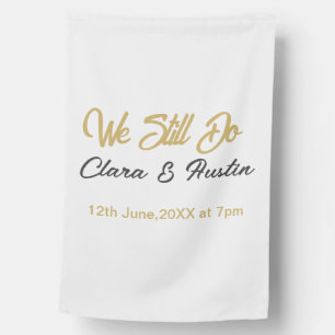 We still do couple name date champagne gold vow re house flag