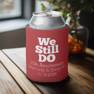 We Still Do - Custom Anniversary Favor Can Cooler