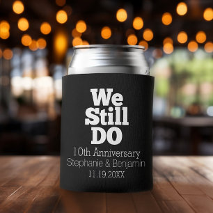 We Still Do - Custom Anniversary Favor Can Cooler