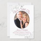 We Still Do Dusty Rose & White Wedding Vow Renewal Invitation (Front)