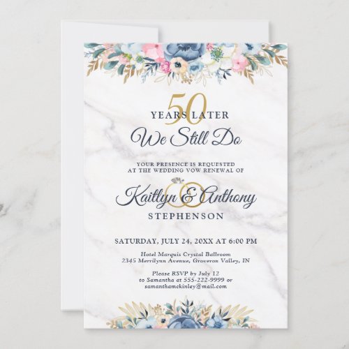 WE STILL DO Elegant Floral Gold Navy Vow Renewal Invitation