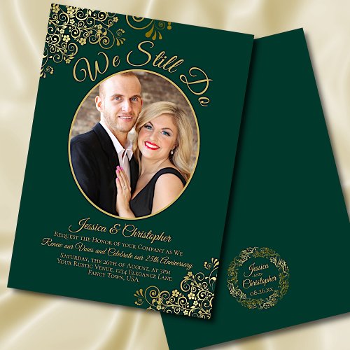 We Still Do Emerald  Gold Wedding Vow Renewal Invitation