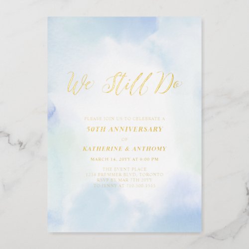 We Still do  Gold Anniversary Vow Renewal Foil Invitation