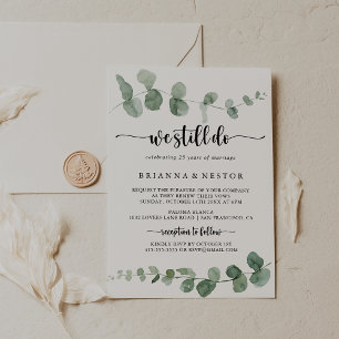 We Still Do Green Delight Eucalyptus Vow Renewal Invitation