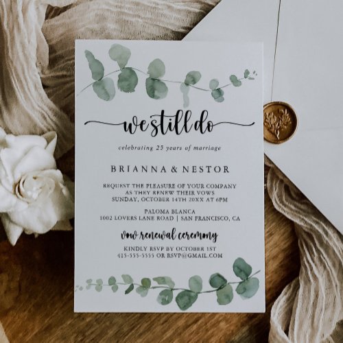  We Still Do Green Eucalyptus Vow Renewal  Invitation