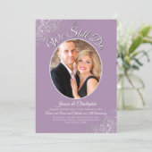 We Still Do Lavender Silver Wedding Vow Renewal Invitation (Standing Front)