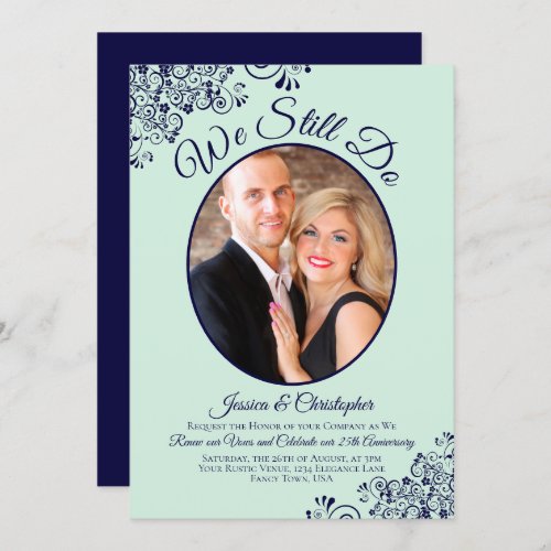 We Still Do Navy Blue  Mint Wedding Vow Renewal Invitation