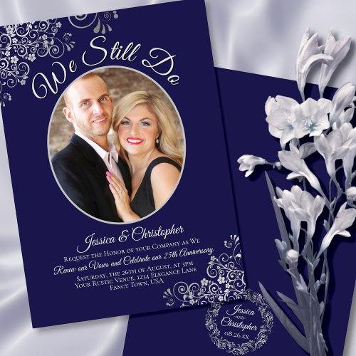 We Still Do Navy Blue  Silver Wedding Vow Renewal Invitation