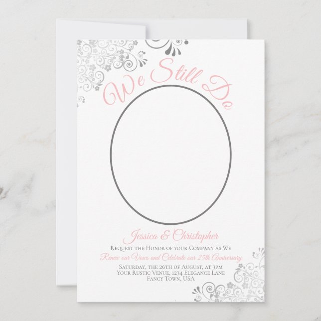 We Still Do Pink Gray & White Wedding Vow Renewal Invitation (Front)