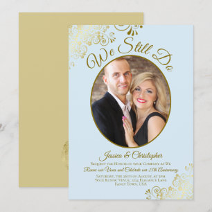 We Still Do Powder Blue & Gold Wedding Vow Renewal Invitation