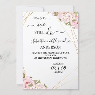 We still Do Renewal Wedding Vows Anniversary Invit Invitation