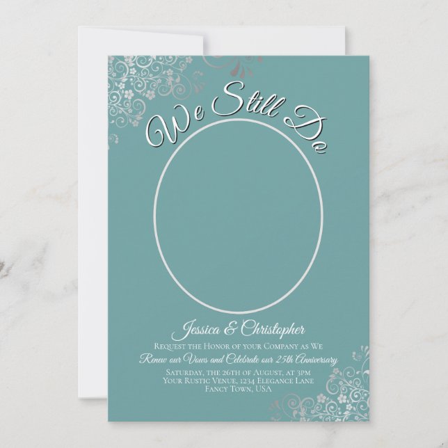 We Still Do Silver Curls Teal Wedding Vow Renewal Invitation (Front)