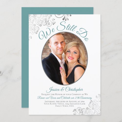 We Still Do Teal on White Wedding Vow Renewal Invitation