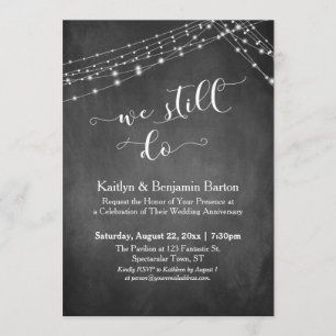 We Still Do Typography Chalkboard Back Anniversary Invitation
