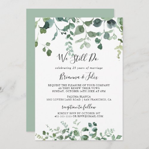 We Still Do Vow Script Green Foliage Renewal  Invitation