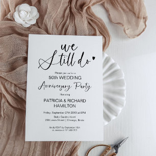 We still do wedding anniversary invitations