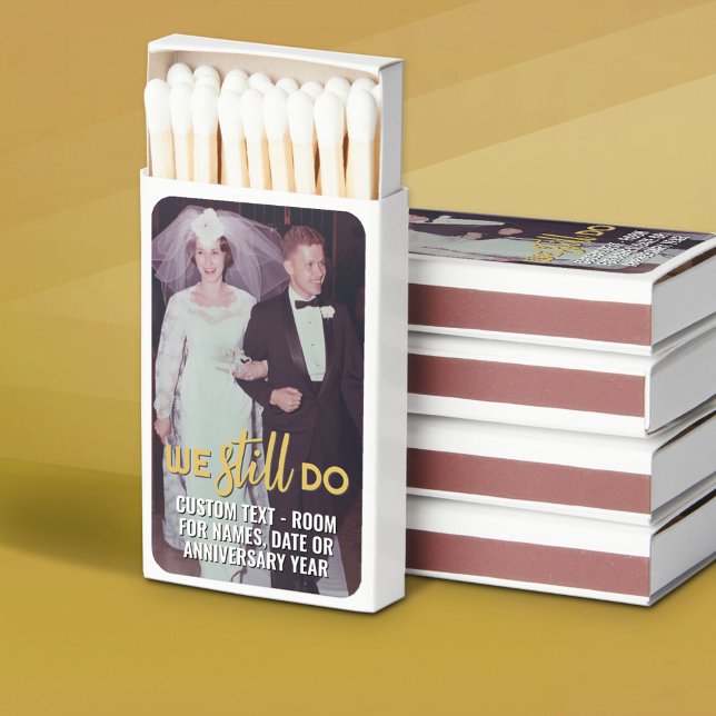 We Still Do - Wedding Anniversary - Photo Golden Matchboxes (Custom Matchbox with Photo and Text - Wedding Anniversary Reception Favor)