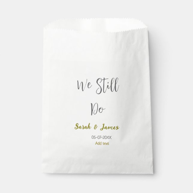 We still do wedding anniversary simple gray gold favor bag (Front)